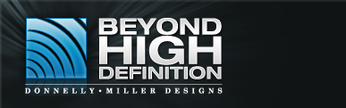 Beyond High Definition